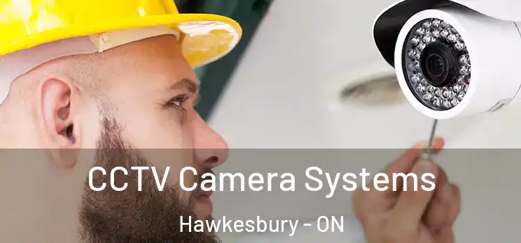CCTV Camera Systems Hawkesbury - ON