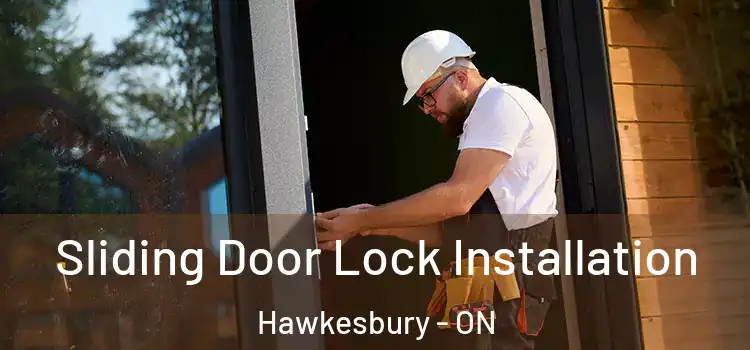  Sliding Door Lock Installation Hawkesbury - ON